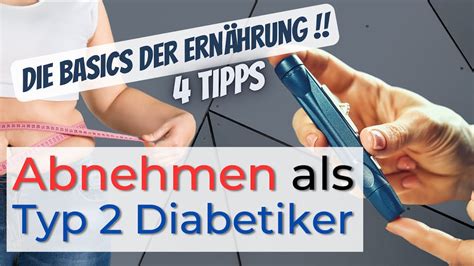 Abnehmen als Typ 2 Diabetiker 4 einfache Ernährungstipps von Peter