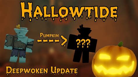 Deepwoken The Hallowtide Update Youtube