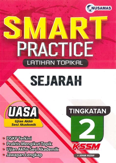 2023 BUKU KERJA LATIHAN SMART PRACTICE SEJARAH TINGKATAN 2 No 1