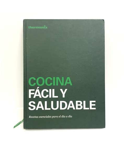 Libro Thermomix Tm5 Cocina Facil Y Saludable