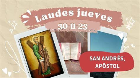 Laudes Hoy Jueves De Noviembre San Andr S Ap Stol Youtube