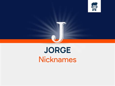 Jorge Nicknames Cool And Catchy Names Brandboy