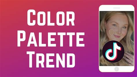 How To Do The TikTok Color Palette Trend YouTube