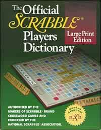 The Official Scrabble Players Dictionary Large Print Edition Merriam