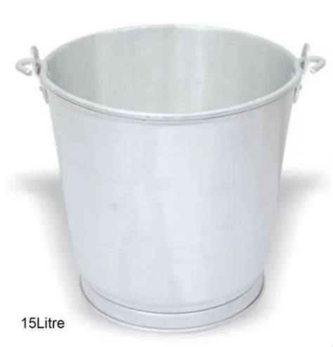 Deluxe Aluminium Bucket Capacity 15 Litre Size 24cm At Best Price