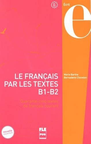 Francais Par Les Textes B B Nvelle Couverture By Chovelon Barthe