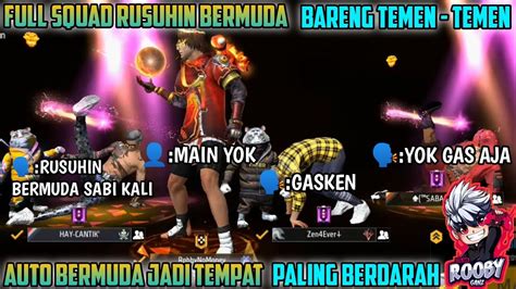 FULL SQUAD RUSUHIN BERMUDABARENG TEMEN TEMEN AUTO BERMUDA JADI