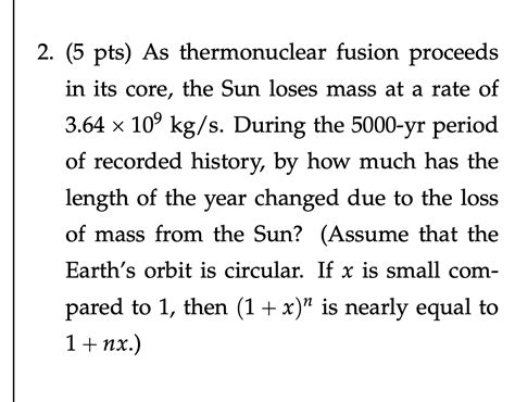 Solved 2 5 Pts As Thermonuclear Fusion Proceeds In Its Chegg