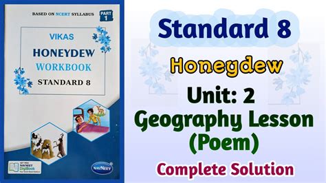 Std 8 Honeydew Unit 2 Geography Lesson Poem English Vikas