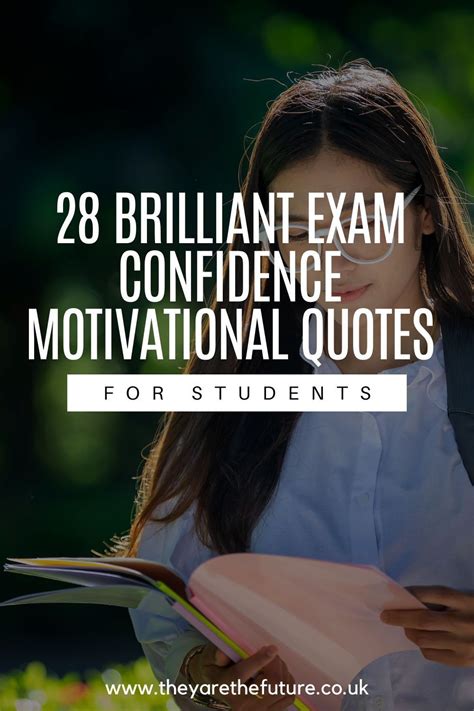 brilliant exam confidence motivational quotes  students exam