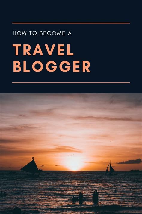 How To Become A Travel Blogger Travel Blogger Travel Destinations