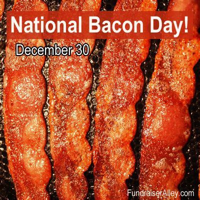 National Bacon Day Celebrations for Fundraising