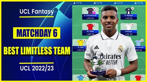 Ucl Fantasy Matchday Best Limitless Team Champions League Fantasy