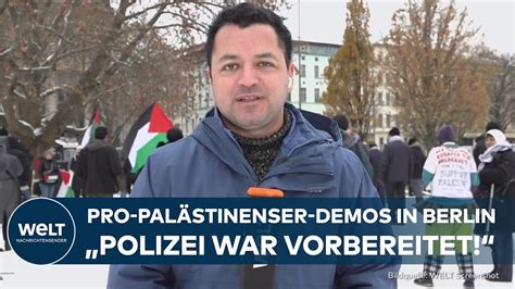 Berlin Tausende Teilnehmer Erwartet Pro Pal Stinenser Demos Gegen