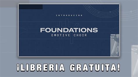 Foundations Emotive Choirgratuito Youtube