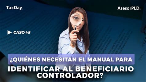 Asesor Pld Caso Qui Nes Necesitan El Manual Para Identificar Al