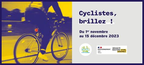 Samedi D Cembre Op Ration De Sensibilisation Cyclistes Brillez