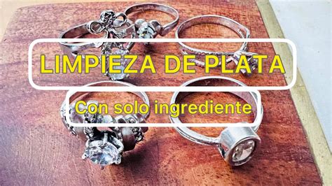 Tip Casero Para Limpiar Plata Paso A Paso Youtube