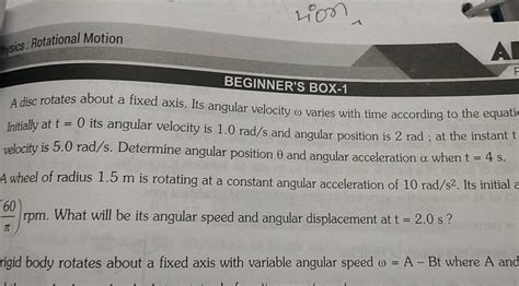 Beginners Box 1a Disc Rotates About A Fixed Axis Its Angular Velocity