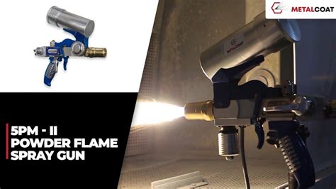 5PM II Powder Flame Spray Equipment Thermal Spray Gun YouTube