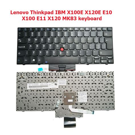 Lenovo Thinkpad Ibm X100e X120e E10 X100 E11 X120 Mk83 Keyboard Shopee Thailand