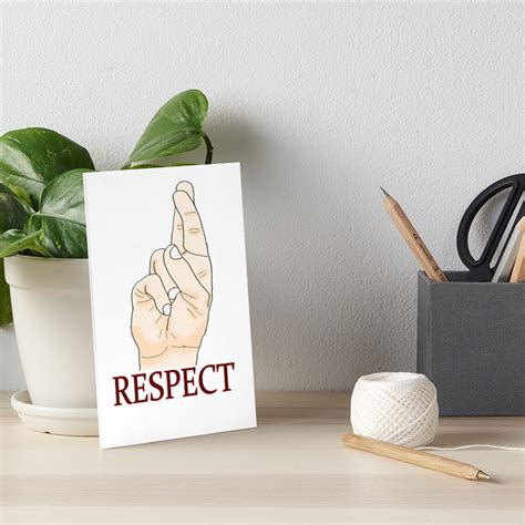 Respect In Sign Language Art Board Print For Sale By Nicolek Design