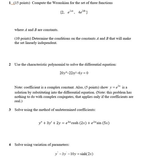 Solved Compute The Wronskian For The Set Of Three Functions E