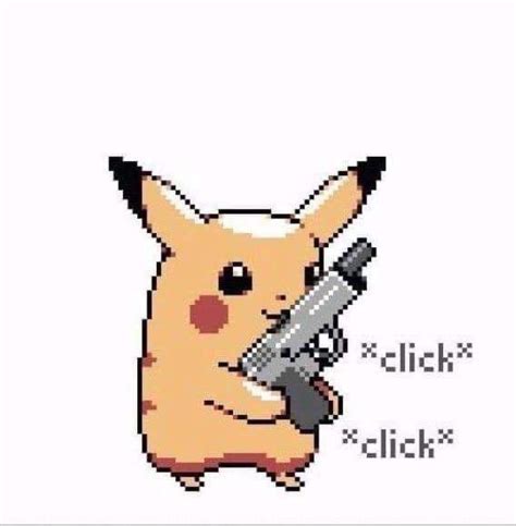 Oh Sht Pikachu Has A Gun Ryub