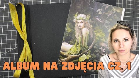 Scrapkate na niedzielę jak zrobić klasyczny album na zdjęcia kolekcja