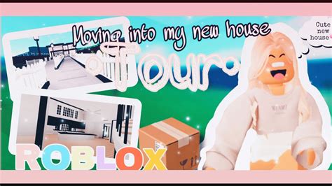 Moving Into My New House •tour• New Intro •roblox• Youtube