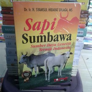 Jual BUKU SAPI SUMBAWA SUMBER DAYA GENETIK TERNAK INDONESIA BY DR IR H