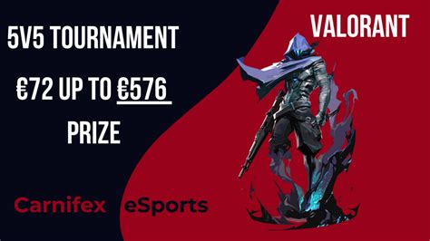 Carnifex Esports Valorant V Tournament Overview Tournament