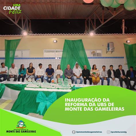 Prefeitura Municipal De Monte Das Gameleiras Prefeito Inaugura UBS De