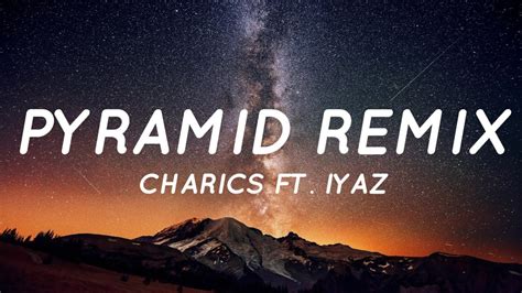 Pyramid Charice Ft Iyaz Lyrics Djx Remix Youtube