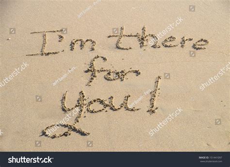 I M There For You A Message Written In The Sand At The Beach Stock