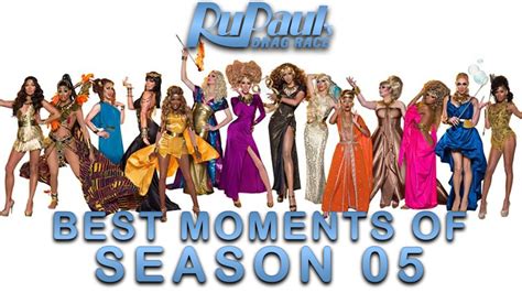 Best Moments Of Rupauls Drag Race Season 5 Youtube