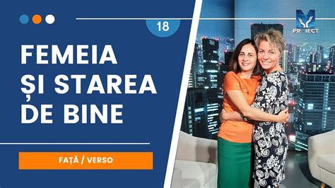 Femeia și starea de bine Față Verso ep 18 YouTube