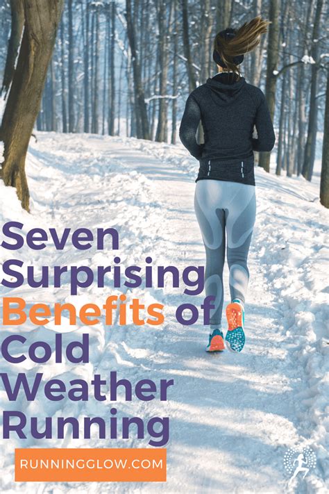 Seven Proven Surprising Benefits Of Running In Cold Weather Artofit