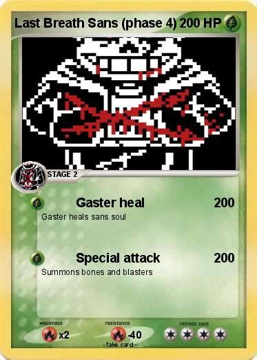 Pokémon Last Breath Sans phase 4 4 - Gaster heal - My Pokemon Card