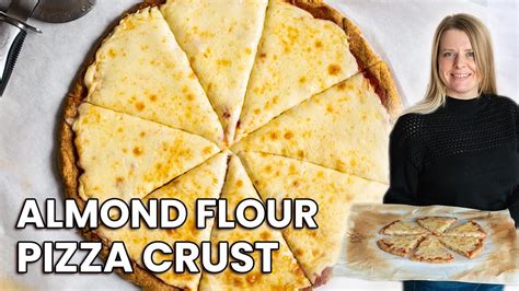 Almond Flour Pizza Crust Easy Healthy Gluten Free And Low Carb Pizza Recipe Youtube