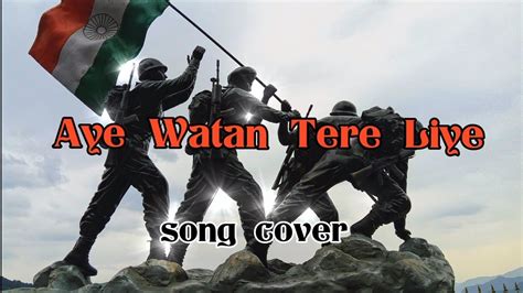 Aye Watan Tere Liye Karma Song Cover Patriotic Song Freestyle