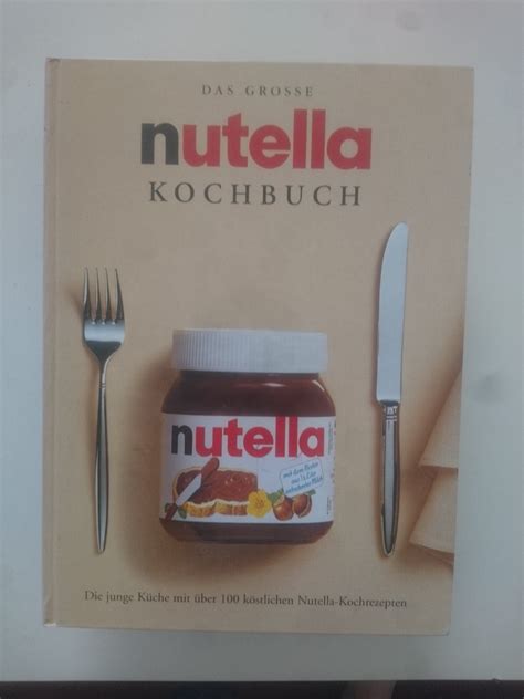 Isbn 3897554941 Das Grosse Nutella Kochbuch Neu And Gebraucht Kaufen