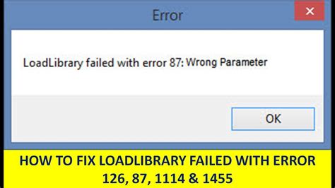 How To Fix Loadlibrary Failed With Error Youtube