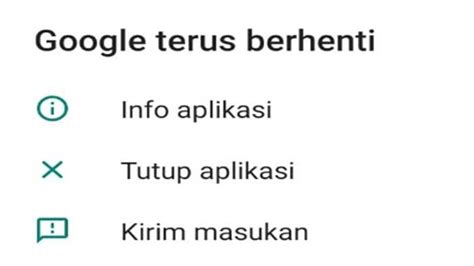 Cara Mengatasi Aplikasi Google Berhenti Tips Hapus Notifikasi Google