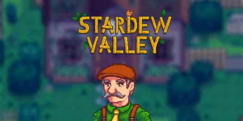 Stardew Valley: Lewis is a Questionable Mayor