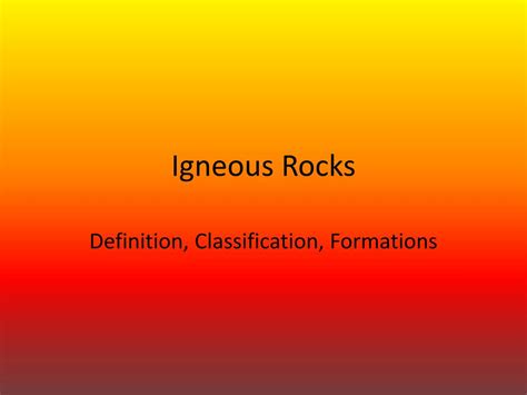 Ppt Igneous Rocks Powerpoint Presentation Free Download Id6151136