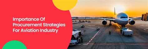 Importance Of Procurement Strategies For Aviation Industry Penny