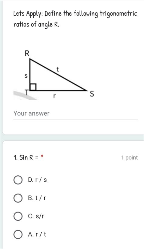 Solved Lets Apply Define The Following Trigonometric Ratios Of Angle