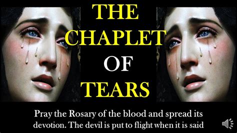 The Chaplet Of Tears The Rosary Of Our Lady Of Tears Youtube