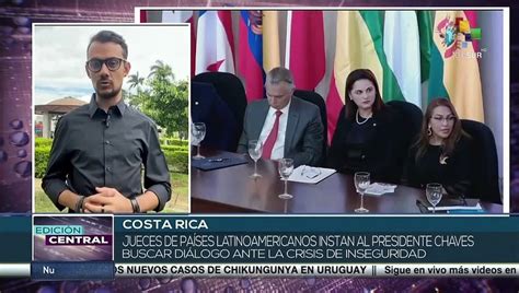 Costa Rica Jueces Latinoamericanos Instan Al Pdte Chaves A Resolver